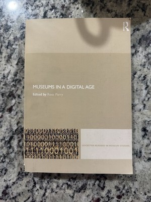 Museums in a Digital Age Paperback