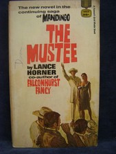 The Mustee: The New Novel in the Continuing Saga of Mandingo