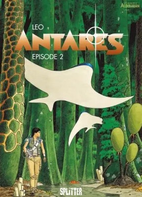 Antares. Episode 02 | Léo | Buch | 48 S. | Deutsch | 2016 | Splitter Verlag