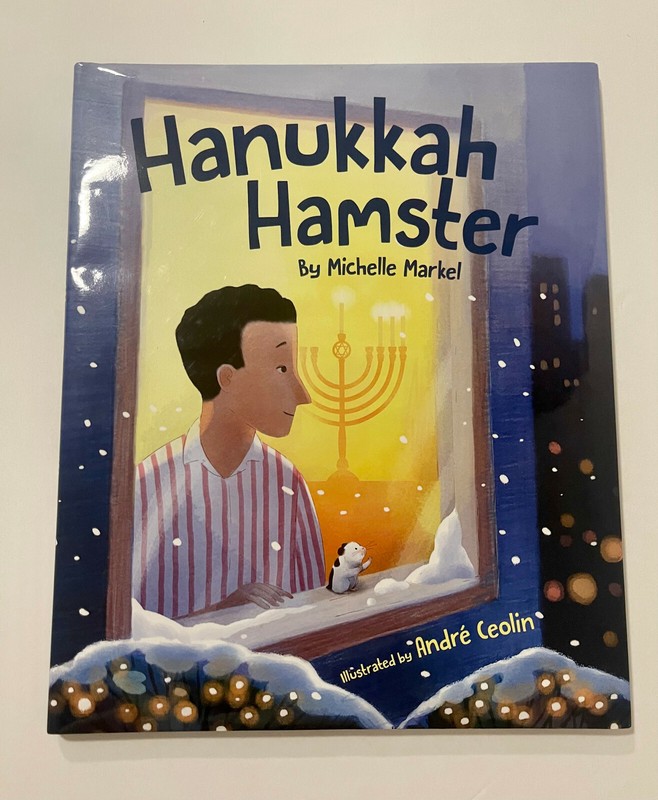 Hanukkah Hamster by Michelle Markel (2018, Picture Book) - Children's Book