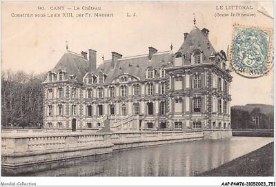 AAPP4-76-0290 - Cany - das Schloss - Gebaut Unter Louis XIII