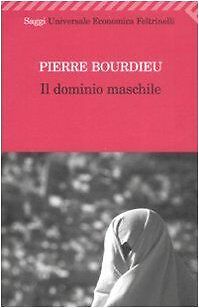 Il dominio maschile von Bourdieu, Pierre | Buch | Zustand sehr gut - Bourdieu, Pierre