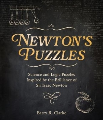 Barry R. Clarke Newton's Puzzles (Paperback) (UK IMPORT)