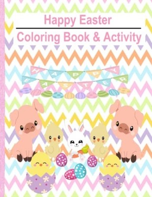 Happy Easter Coloring Book & Activities Soft Cover Book -  NEW CARLINA. HUERTA 2