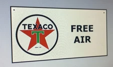 Texaco Free Air Gas Oil gasoline Sign...FREE shipping on 10 signs