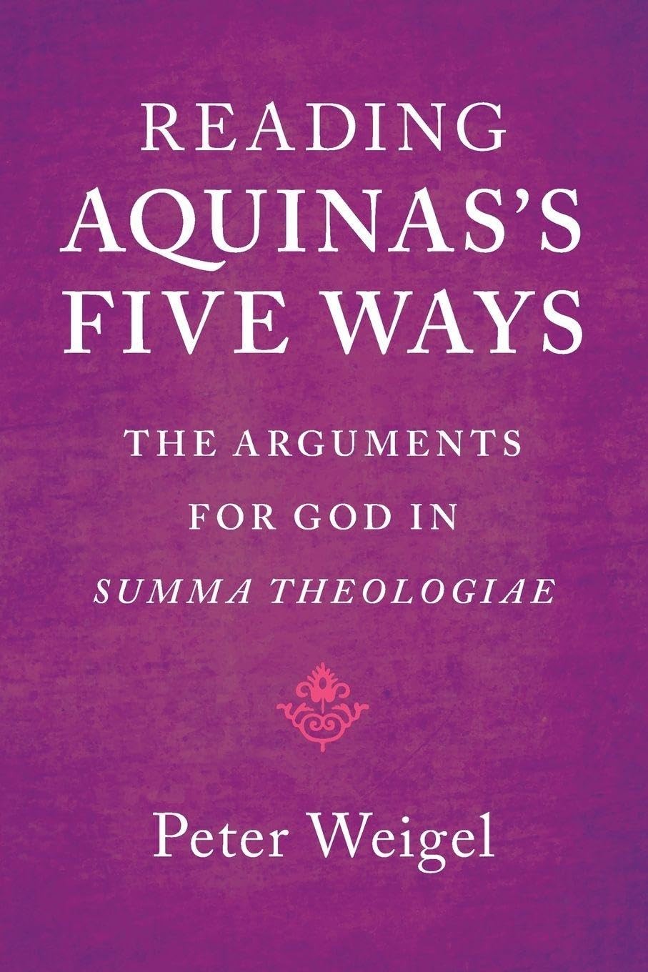Reading Aquinas's Five Ways by Peter Weigel - 9781009470445 - Image 3