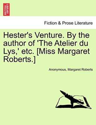 Anonym - Esther's Venture. Vom Autor von ''''The Atelier du Lys'''' e - J555z