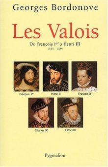 Les rois qui ont fait la France : les Valois. De Françoi... | Buch | Zustand gut