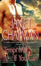 Tempt Me If You Can - Mass Market Paperback By Chapman, Janet - VERY GOOD