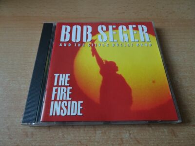 CD Bob Seger and the Silver Bullet Band - The fire inside - 1991 - 12 Songs
