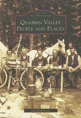 Elizabeth Peirce Quabbin Valley People and Places, Ma (Taschenbuch) (US IMPORT)