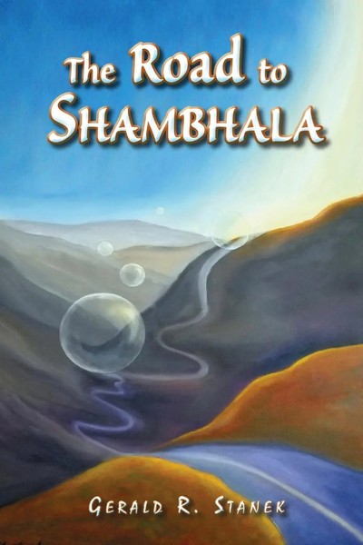 Gerald R Stanek | The Road To Shambhala | Taschenbuch | Englisch (2012)-image