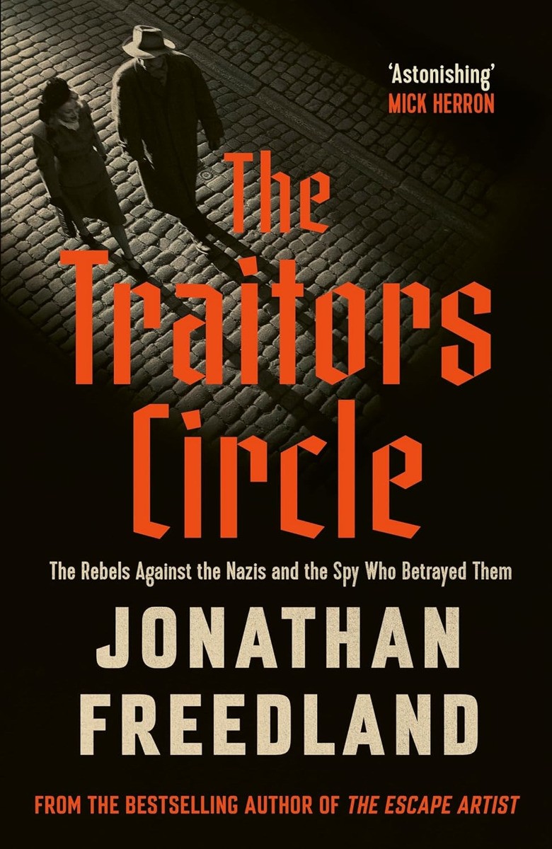 The Traitors Circle by Jonathan Freedland - Signed Edition
