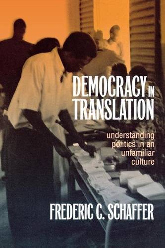 Democracy in Translation – Understanding Politics in an Unfamiliar Culture