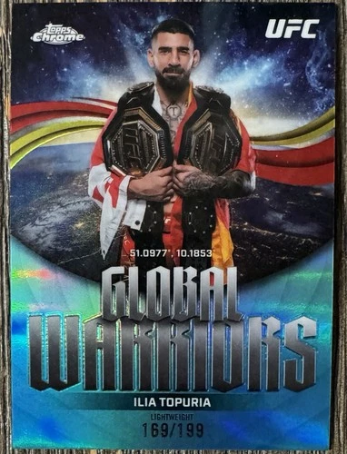 2026 Topps Chrome UFC Ilia Topuria Global Warriors Aqua Refractor SN 169/199