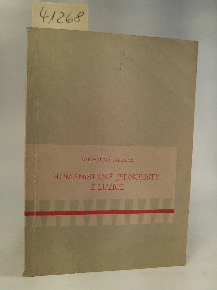 Humanisticke Jednolisty Z Luzice Publikace Slezskeho Stuijniho Ustavu v Opave, S - Bild 1 von 1