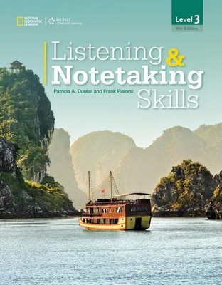Listening and Notetaking Skills 3 (Listening and Notetaking Skills, Fourth E...