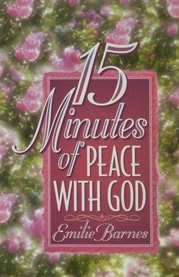 15 Minutes of Peace With God - Barnes, Emilie - Good - See condition notes