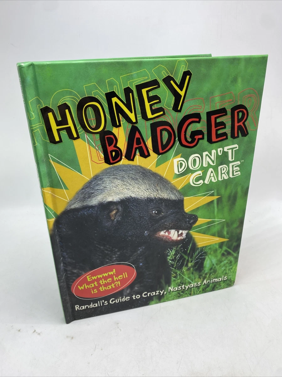 Honey Badger Does Care(00)