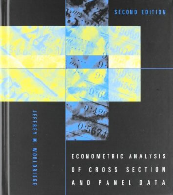 Econometric Analysis of Cross Section and Panel, Wooldridge..