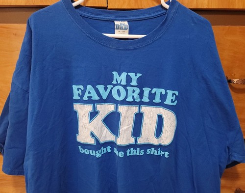 My Favorite Kid Bought Me This Shirt T-Shirt Size 3XL - Picture 4 of 6