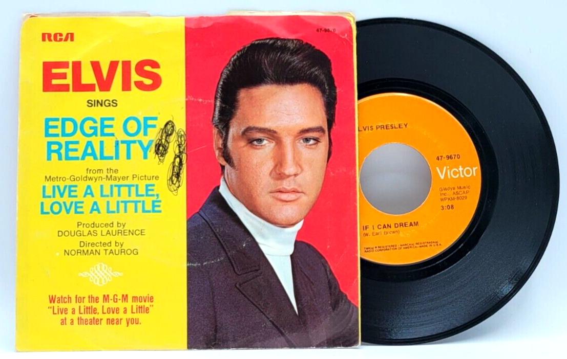 ELVIS PRESLEY - IF I CAN DREAM / EDGE OF REALITY - ROCK