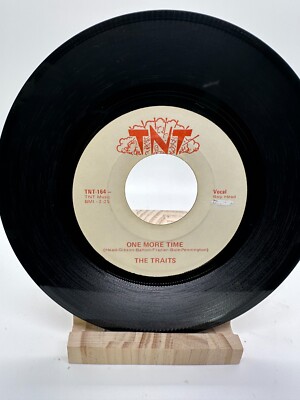 THE TRAITS Don't Be Blue / One More Time TNT 164 VINYL RECORD 7''