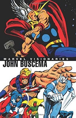 MARVEL VISIONARIES: JOHN BUSCEMA By Stan Lee & Roy Thomas **BRAND NEW**