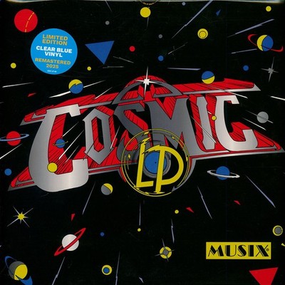 Cosmic - Cosmic Clear Blue Vinyl Edition (1984 - EU - Reissue)