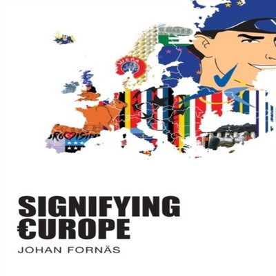 Signifying Europe Intellect Ltd Paperback Intellect Ltd