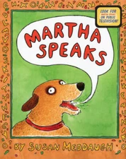 Martha Speaks - Paperback By Meddaugh, Susan - GOOD