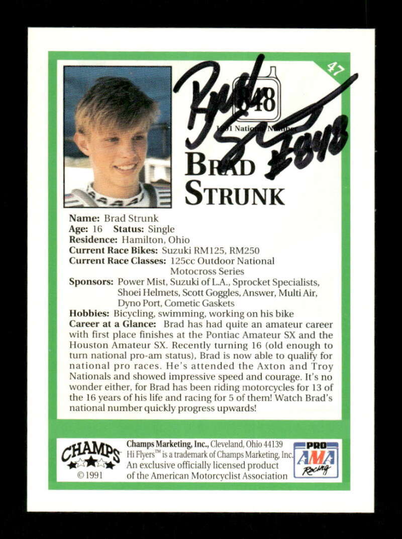 1991 Champs Hi Flyers Motocross 47 Brad Strunk signed auto autograph on back BND
