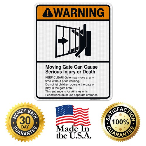 Moving Gate Sign, Moving Gate Can Cause Serious Injury or Death - Picture 74 of 85
