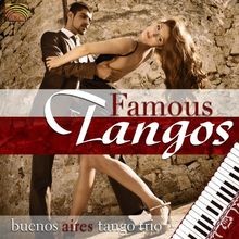 Famous Tangos von Buenos Aires Tango Trio | CD | Zustand sehr gut