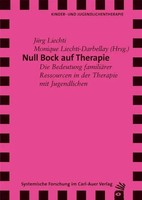 JüRg Liechti (U. A.) | Null Bock Auf Therapie | Taschenbuch | Deutsch (2013)