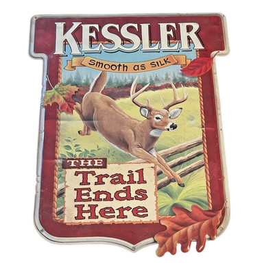 Vtg Kessler Whiskey Smooth as Silk Stag Deer Metal Sign RARE The Trail Ends Here