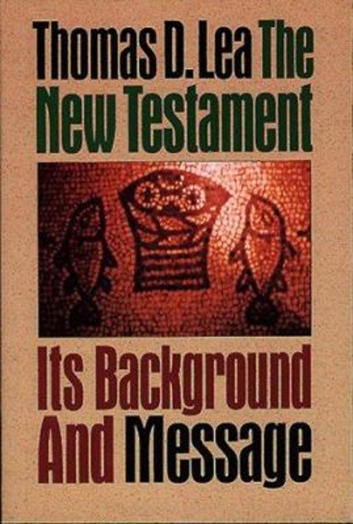 The New Testament : Its Background and Message Paperback Thomas DFree US Delivery | ISBN:0805410783