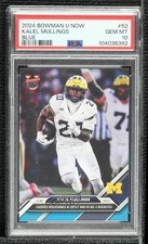 2024 Bowman U Now Blue 10/49 Kalel Mullings #52 PSA 10 GEM MT 3hd