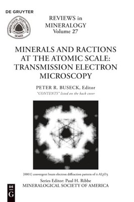Minerals and Reactions at the Atomic Scale: Transmission Electron Microscopy by
