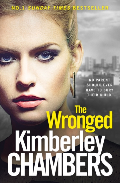 The Wronged by Kimberley Chambers (Paperback Book)