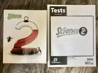 BJU Press Science 2 Student Textbook and Tests/ Third Edition