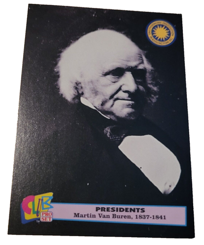 1992 Club Pro Set Presidents #8 Martin Van Buren Trading Card Smithsonian (G6 - Picture 1 of 2