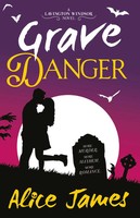 Alice James | Grave Danger | Taschenbuch | Englisch (2023) | EAN 9781786188403