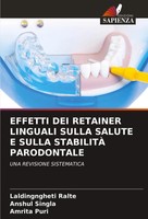 Effetti Dei Retainer Linguali Sulla Salute E Sulla StabilitÀ Parodontale Buch