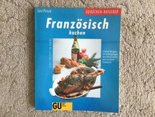 Kochbuch "Französisch kochen" von Susi Piroué, Gräfe Unzer, Zustand sehr gut