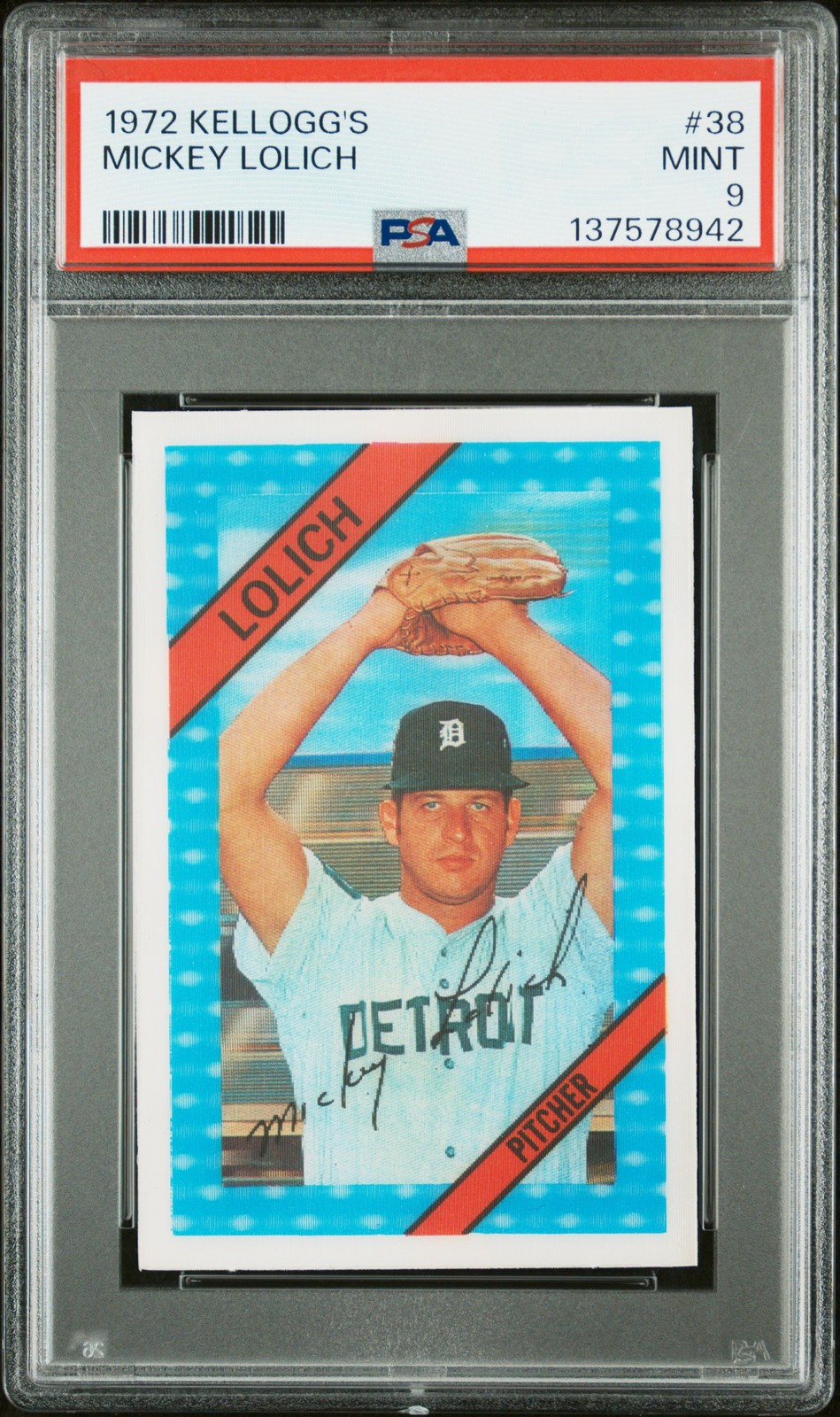 1972 KELLOGG'S #38 MICKEY LOLICH PSA 9