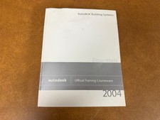 Autodesk Building System 2004 Essentials Official Training Courseware