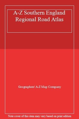 A-Z Southern England Regional Road Atlas By Geographers' A-Z Ma 