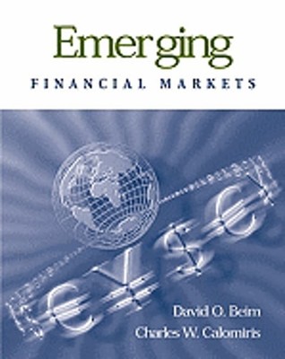 Emerging Financial Markets by David O Beim: Used