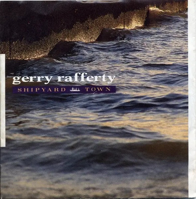 Gerry Rafferty Shipyard Town Vinyl Single 7inch NEAR MINT Polydor